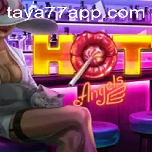 Discover the Exciting World of HotAngels and Taya777.COM