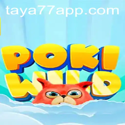 PokiWild: Discover Taya777.COM's Exciting New Adventure