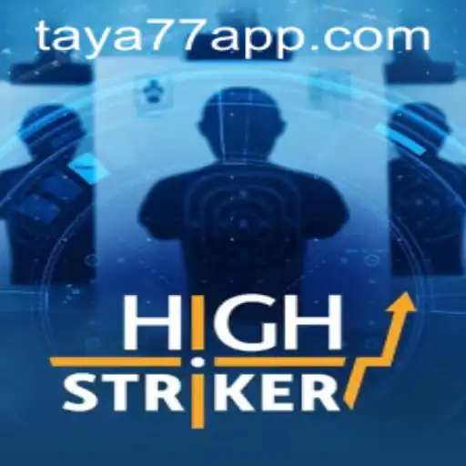 Exploring the Exciting World of HighStriker