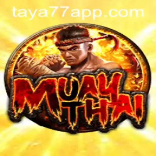 MuayThai and the Rise of Taya777.COM: A Comprehensive Guide