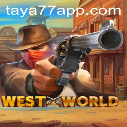 Exploring WestWorld: A Dive into Gameplay with Taya777.COM