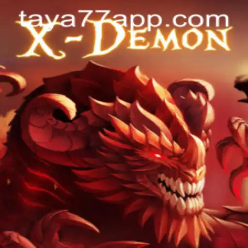 XDemon: A Comprehensive Guide to the Game with Taya777.COM